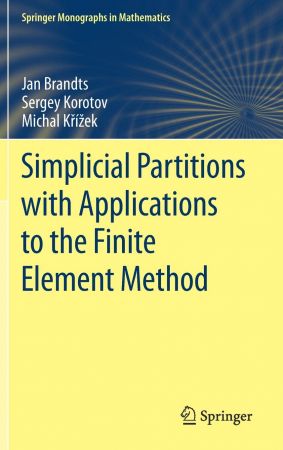 Simplicial Partitions with Applications to the Finite Element Method