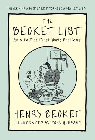 The Becket List: An A Z of First World Problems