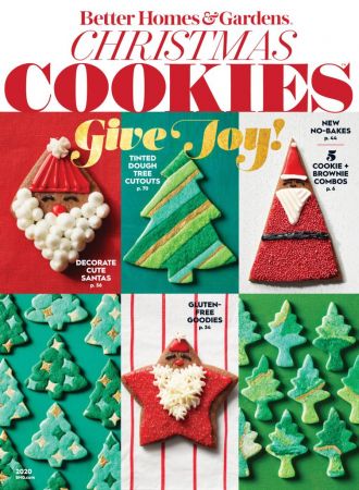 Better homes & Gardens : Christmas Cookies Give Joy 2020