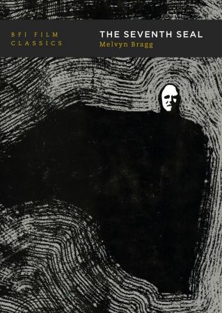 The Seventh Seal (BFI Film Classics), 2nd Edition