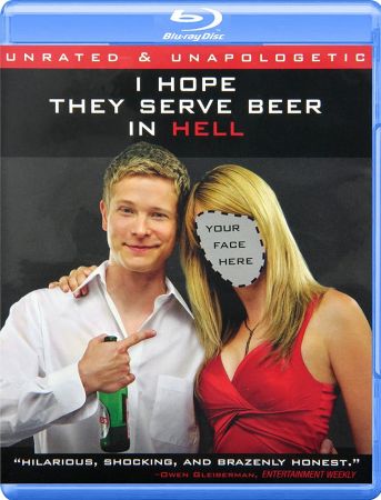 I Hope They Serve Beer in Hell 2009 1080p BluRay x264-OFT