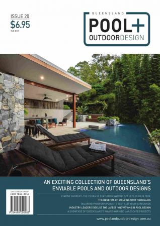 Queensland Pool & Outdoor Design   Issue 20, 2020