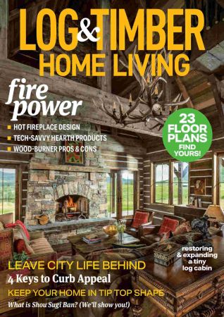 Log & Timber Homes   October/November 2020