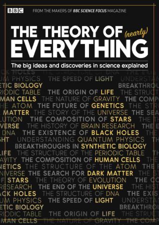 BBC Science Focus Magazine Specials   The Thory Of Everything, 2019
