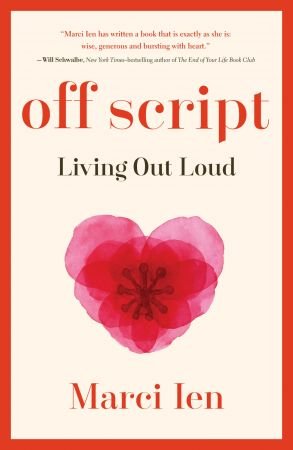 Off Script: Living Out Loud Off Script: Living Out Loud