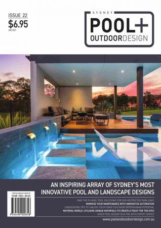 Sydney Pool & Outdoor Design   Issue 22, 2020
