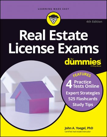 Real Estate License Exams For Dummies with Online Practice Tests, 4th Edition (EPUB)