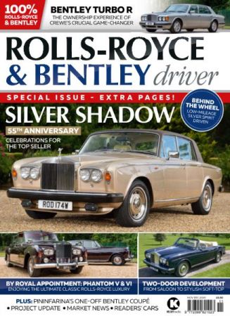 Rolls Royce & Bentley Driver   Issue 21 2020