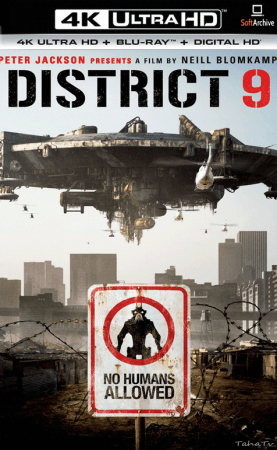District 9 2009 2160p HDR UHD BluRay TrueHD 7.1 Atmos x265-10bit-HDS