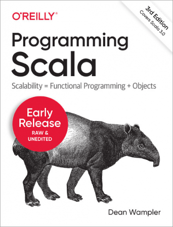 Programming Scala, 3rd Edition |(Early Rlease)