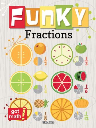 Funky Fractions (Got Math!)