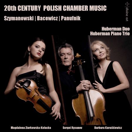 Huberman Duo   20th Century Polish Chamber Music (2020)
