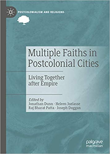 [ DevCourseWeb ] Multiple Faiths in Postcolonial Cities - Living Together after Empire