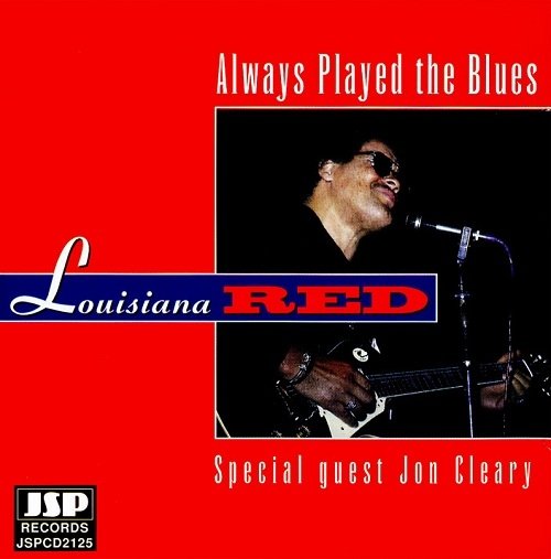 Louisiana Red   Always Played The Blues (1994) MP3