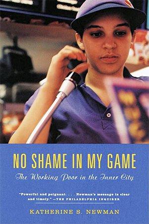 No Shame in My Game: The Working Poor in the Inner City