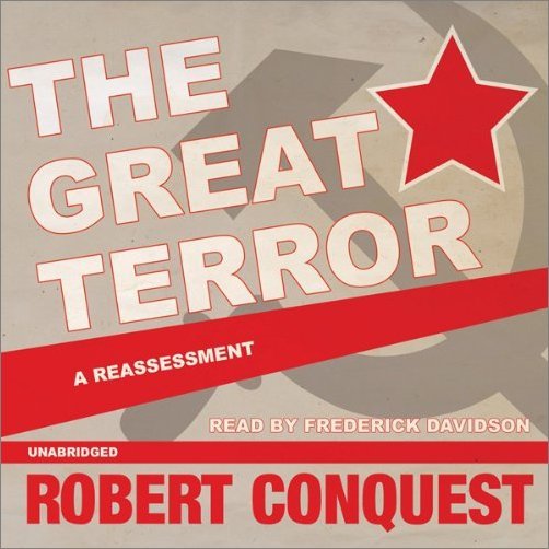 The Great Terror: A Reassessment [Audiobook]