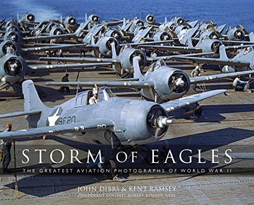 Storm of Eagles: The Greatest Aviation Photographs of World War II [EPUB]
