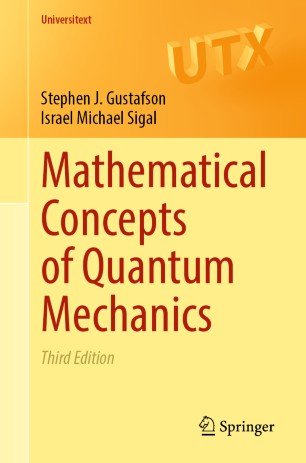 Mathematical Concepts of Quantum Mechanics, Third Edition