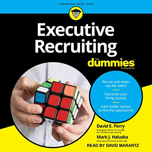 Executive Recruiting for Dummies (Audiobook)