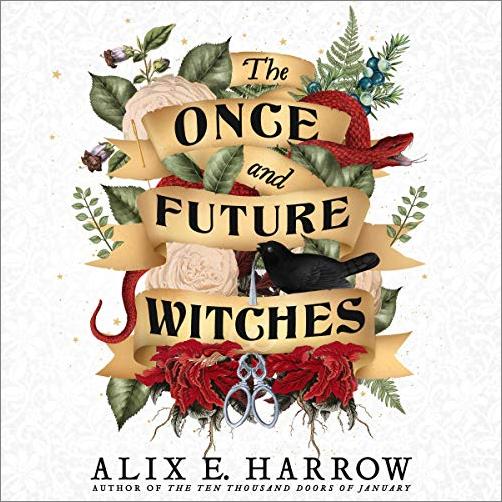 The Once and Future Witches (Audiobook)