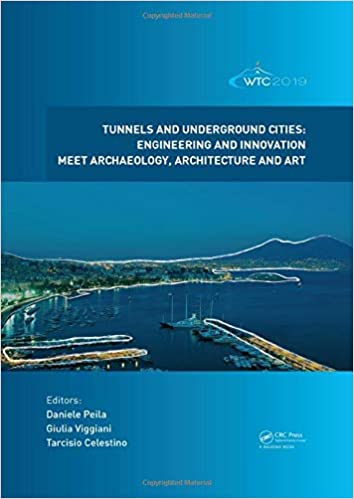 Tunnels and Underground Cities. Engineering and Innovation Meet Archaeology, Architecture and Art: Proceedings of the WT