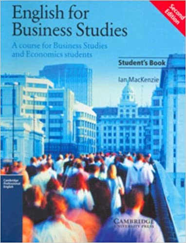 English for Business Studies Student's book: A Course for Business Studies and Economics Students Ed 2