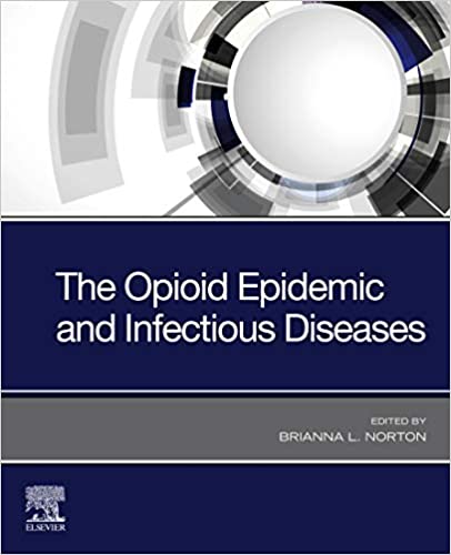 The Opioid Epidemic and Infectious Diseases