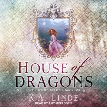 House of Dragons (Royal Houses #1) [Audiobook]