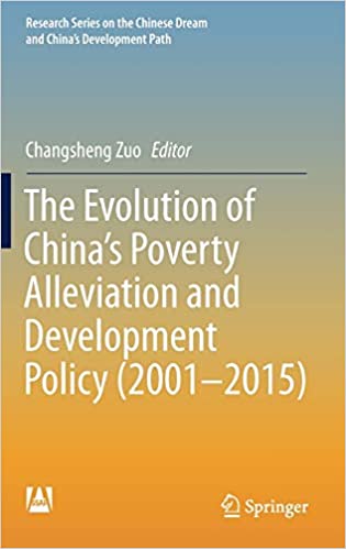 The Evolution of China`s Poverty Alleviation and Development Policy (2001 2015)