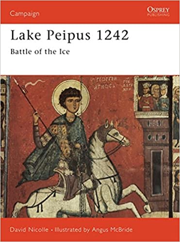 Lake Peipus 1242: Battle of the Ice