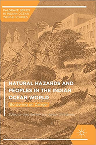 Natural Hazards and Peoples in the Indian Ocean World: Bordering on Danger