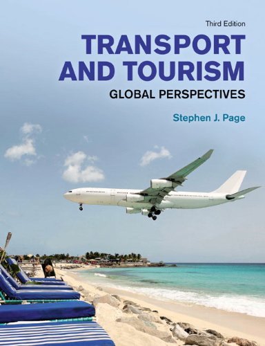 Transport and Tourism: Global Perspectives, 3rd edition