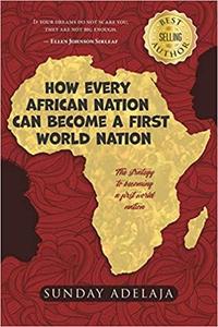 How Every African Nation Can Become a First World Nation