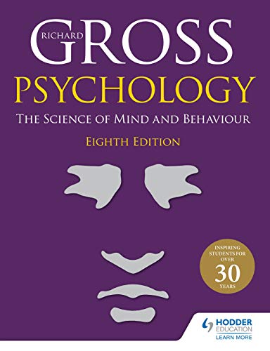 Psychology: the Science of Mind and Behaviour, 8th Edition