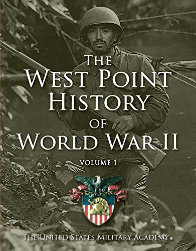 The West Point History of World War II, Volume 1