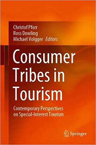 Consumer Tribes in Tourism: Contemporary Perspectives on Special Interest Tourism
