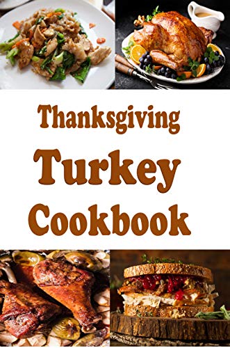 Thanksgiving Turkey Cookbook