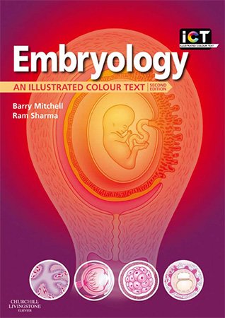 Embryology: An Illustrated Colour Text, 2nd Edition