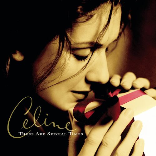 Celine Dion   These are Special Times (Bonus Track Edition) (1998/2020)