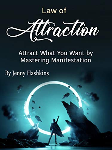 Law of Attraction: Attract What You Want by Mastering Manifestation (Audiobook)