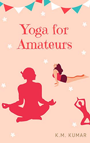 Yoga for Amateurs