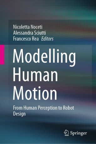Modelling Human Motion: From Human Perception to Robot Design (EPUB)