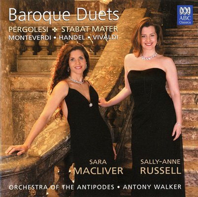 Baroque Duets / Orchestra of the Antipodes, Antony Walker – Pergolesi: Stabat mater, Monteverdi, Handel, Vivaldi (2005) FLAC