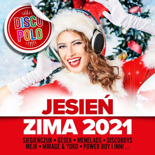 Various Artists Jesien Zima Disco Polo 2021 (2020) Various Artists Jesien Zima Disco Polo 2021 (2020)