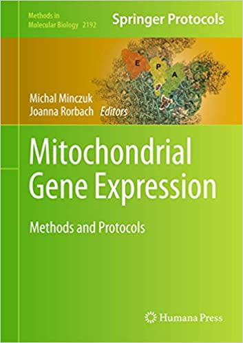 Mitochondrial Gene Expression: Methods and Protocols