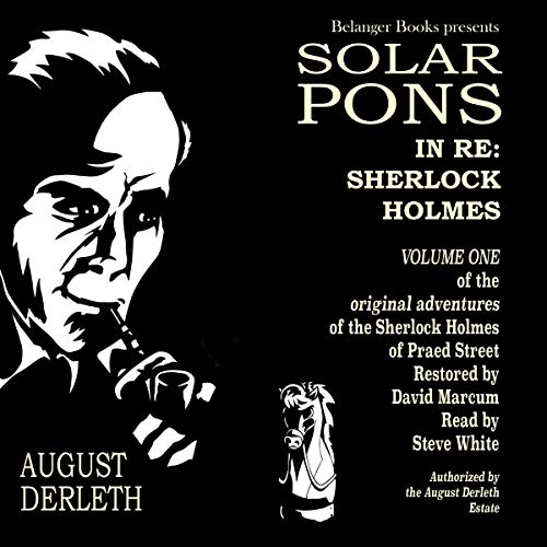 In Re: Sherlock Holmes: The Adventures of Solar Pons, Book 1 (Audiobook)