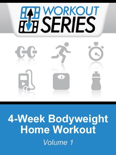 4 Week Bodyweight Home Workout