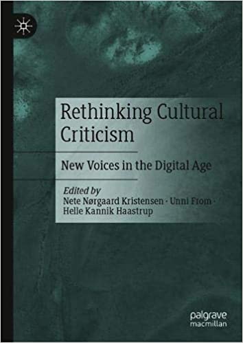Rethinking Cultural Criticism: New Voices in the Digital Age