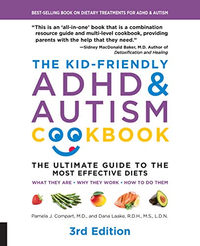 The Kid Friendly ADHD & Autism Cookbook, 3rd edition