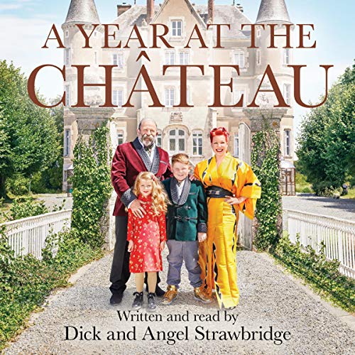 A Year at the Chateau [Audiobook]